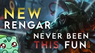 NEW RENGAR HAS NEVER BEEN THIS FUN