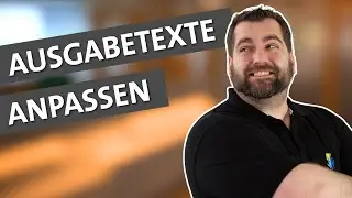 Tipps & Tricks E72: Ausgabetexte anpassen