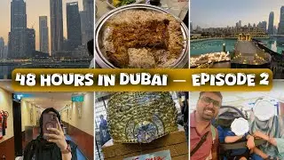 Dubai Vlog 🇦🇪 | 48 Hours Transit Experience | Dubai Mall, Burj Khalifa & Food | Tehreem Riffat 