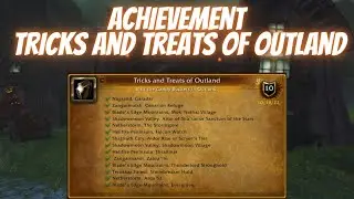 Achievement Tricks and Treats of Outland Hallow`s End Event Wrath of the Lich King