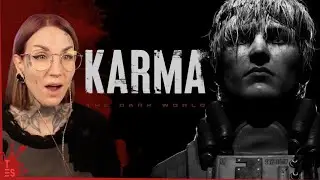 HORRIFYINGLY GOOD 💀 | KARMA: The Dark World [Part 1]
