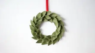 День 5 | Венок из зелёного фетра своими руками