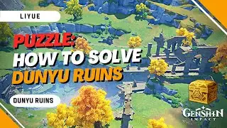 FULL GUIDE: How to solve the Dunyu Ruins Puzzle | Genshin Impact