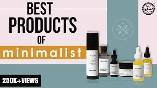Best Minimalist products for Skin Care | Minimalist Product Review (In Hindi) | Dr. Nivedita Dadu