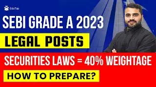 SEBI Grade A Legal Officer 2023 Preparation Strategy & Syllabus | SEBI Grade A 2023 Legal Vacancy