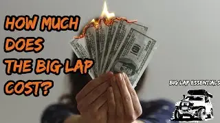 How much does it cost to do the big lap? Detailed budget & tracking of costs : Big Lap Essentials