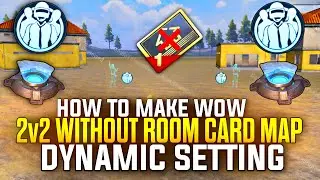 How To Make Wow 2v2 Dynamic No Room Card Map | Wow 2v2 No Room Card Map | Wow No Room Card Map