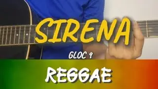 Sirena | REPAGUITARA Reggae Guitar Tutorial | Gloc 9 