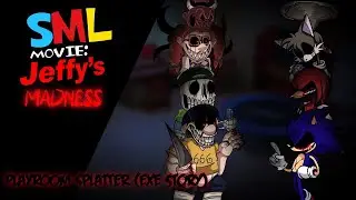 Playroom Splatter (Starman Slaughter SML Retake Mix: EXE Story)