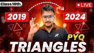 Class 10 Triangles Previous Year Questions🔥 || LIVE Analysis & Solution || Pranav Pandey