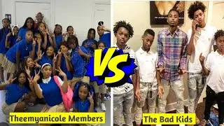 The Bad Kids Members Vs Theemyanicole Members (Real Names And Ages) 2025 🔥