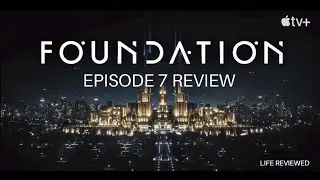 Apple TV's Foundation Episode 7 Review and Differences From the Books | Contains Spoilers