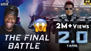 2.0 (Tamil) | The Final Battle | Rajinikanth | Akshay Kumar | Amy Jackson (REACTION)