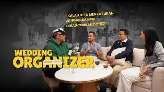 EMANG HARUS? WEDDING ORGANIZER | PODCAST RUANG TAMU