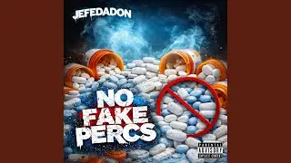 NO FAKE PERCS