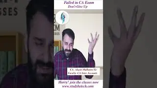 Failed in CA Exam Don't Give Up