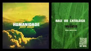 Jonh Boys- Raiz do Cat&aacute;logo (feat. Inverso)