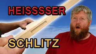 abgesetzter Holzzapfen & sein heisser Schlitz