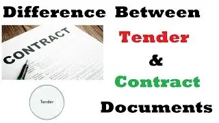 Difference between Tender and Contract documents