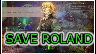 Triangle Strategy: Chapter 7 - Win the Vote & Save Roland - [Guide]