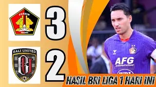 HASIL BRI LIGA 1 HARI INI~PERSIK VS BALI UNITED~UPDATE KLASEMEN BRI LIGA 1 2025 TERBARU