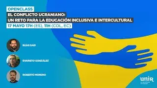 El conflicto ucraniano: un reto para la educación inclusiva e intercultural