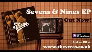 The Veras // Sevens & Nines EP // OUT NOW!