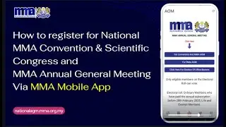 How to register for Convention and MMA AGM Via MMA Mobile App