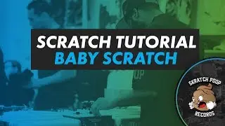 How To Scratch - Baby Scratch - PT01 Scratch Tutorial - Portablist