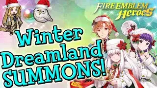 Fire Emblem Heroes: Winter Dreamland Summons!
