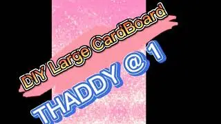 DIY Large CardBoard Letters | THADDY @ 1
