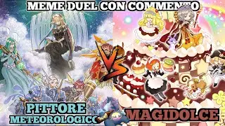 [ITA] Weather Painter vs Magidolce - Yu-Gi-Oh! Meme Duel commento | PALLE DI NEVE VS PALLE DI GELATO