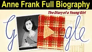 Anne Frank | Who was Anne Frank? Honoring Anne Frank | The Story Of Anne Frank |Anne Frank Biography