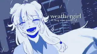 [LING WAN SV] weathergirl | Synth V Cover