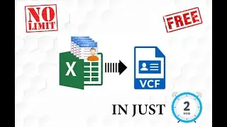FREE EXCEL TO VCF (CONTACT)| HOW TO CONVERT EXCEL TO VCF UNLIMITED IN JUST 2 MIN | WINDOWS 10
