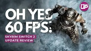 Skyrim FINALLY Get's The REAL PERFORMANCE On Switch 2 | Patch Review!