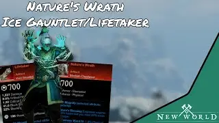 Nature's Wrath Ice Gauntlet/Lifetaker Build - New World [Season 5]