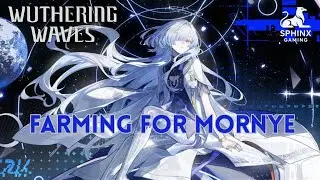 Wuthering Waves Live Stream - Farming for Mornye