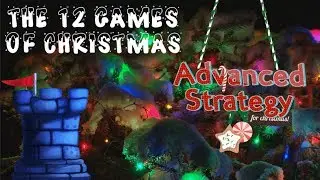 The 12 Games of Christmas: Advanced Strategy