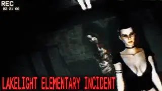 LAKELIGHT ELEMENTARY INCIDENT - Found Footage Exploration Horror Game [Good Ending, Secret Ending]