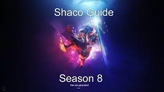 League of Legends Shaco Guide Season 8 [German]