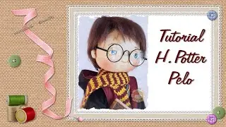 Tutorial H. Potter Pelo (5/8) / H. Potter Hair Tutorial