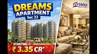 Dreams Apartment, Sector 22, Dwarka | Luxury 3BHK Flat Tour | Sikka Realtors