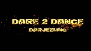 Dare 2 Dance Darjeeling Reality show Audition