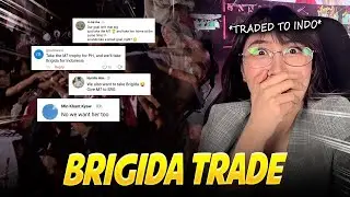 Brigida to INDO! They want to TALK about the TRADE of BRIGIDA to INDO 🫨🤯