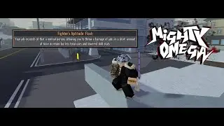 |Mighty Omega|Roll mikazuchi +flash jab