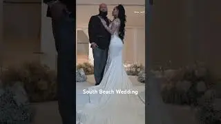 Sexy 🔥 South Beach Wedding at 1 Hotel South Beach  #miamiwedding #wedding #weddingshorts