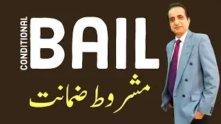 Conditional Bail | Iqbal International Law Services&reg;