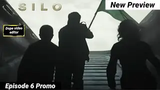 Silo Season 2 Episode 6 New Trailer Preview Promo