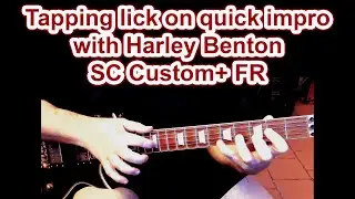 Tapping lick quick impro with Harley Benton SC Custom+ FR EMG Pickups